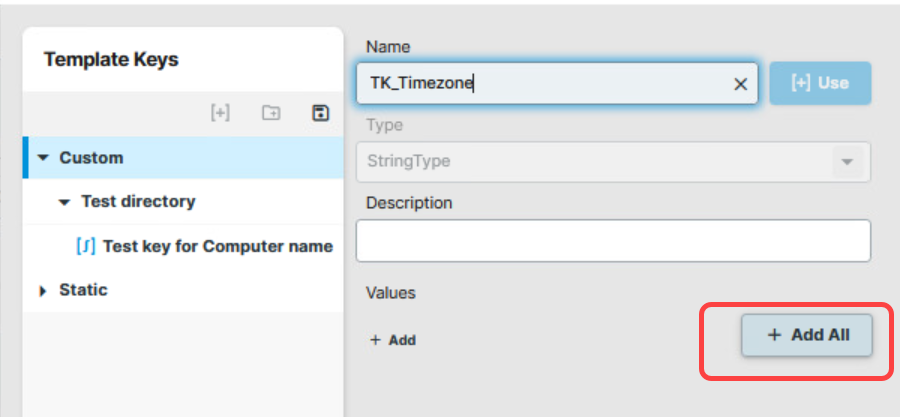 UMS 12.4 - Create Template Key_Add All.png