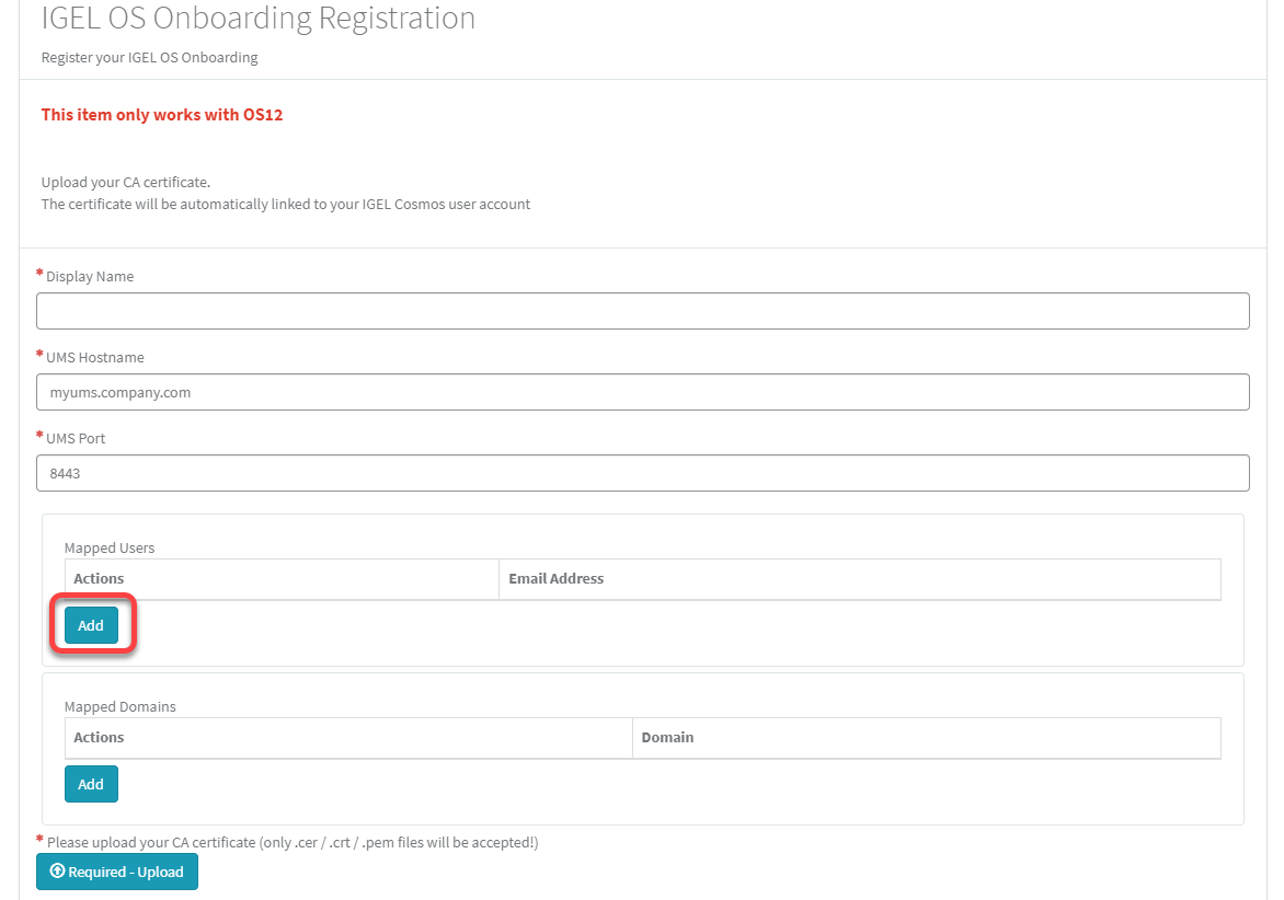 Auf der Seite IGEL OS Onboarding Registration ist im Bereich Mapped Users unterhalb von Actions der Button Add rot eingerahmt. Auf dem Bild befindet sich weiterhin die Notiz This item only works with OS12.