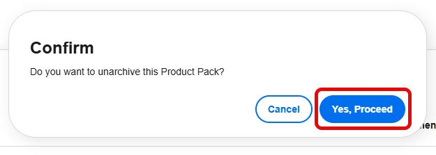 Confirmation dialog - Click Yes, Proceed