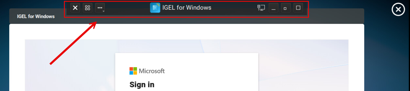 In-session control bar in IGEL for Windows session